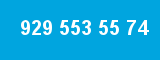 929 553 55 74
